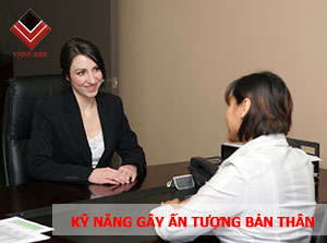 Kỹ năng gây ấn tượng bản thân